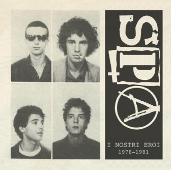 S.P.A. - i nostri eroi (ONDE ITALIANE '16) LP 20,00